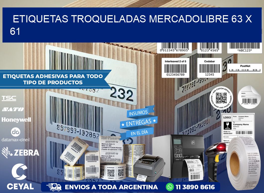 ETIQUETAS TROQUELADAS MERCADOLIBRE 63 x 61