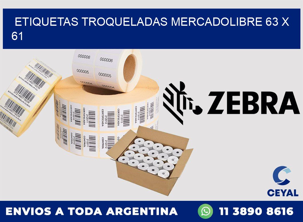 ETIQUETAS TROQUELADAS MERCADOLIBRE 63 x 61