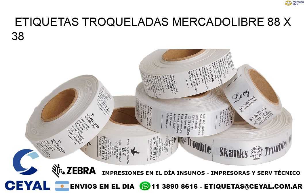 ETIQUETAS TROQUELADAS MERCADOLIBRE 88 x 38