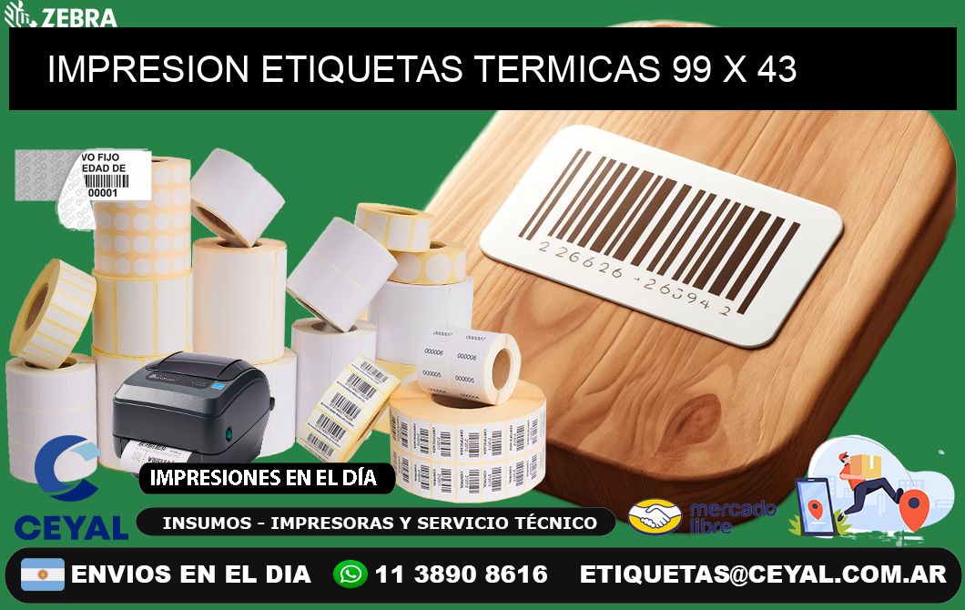 IMPRESION ETIQUETAS TERMICAS 99 x 43