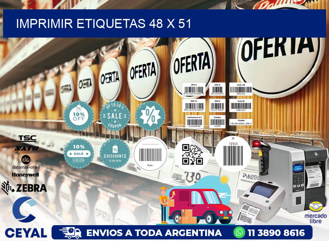 IMPRIMIR ETIQUETAS 48 x 51
