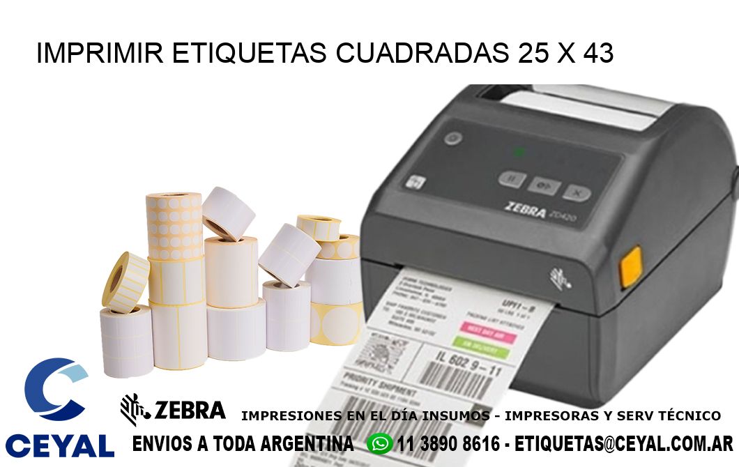 IMPRIMIR ETIQUETAS CUADRADAS 25 x 43