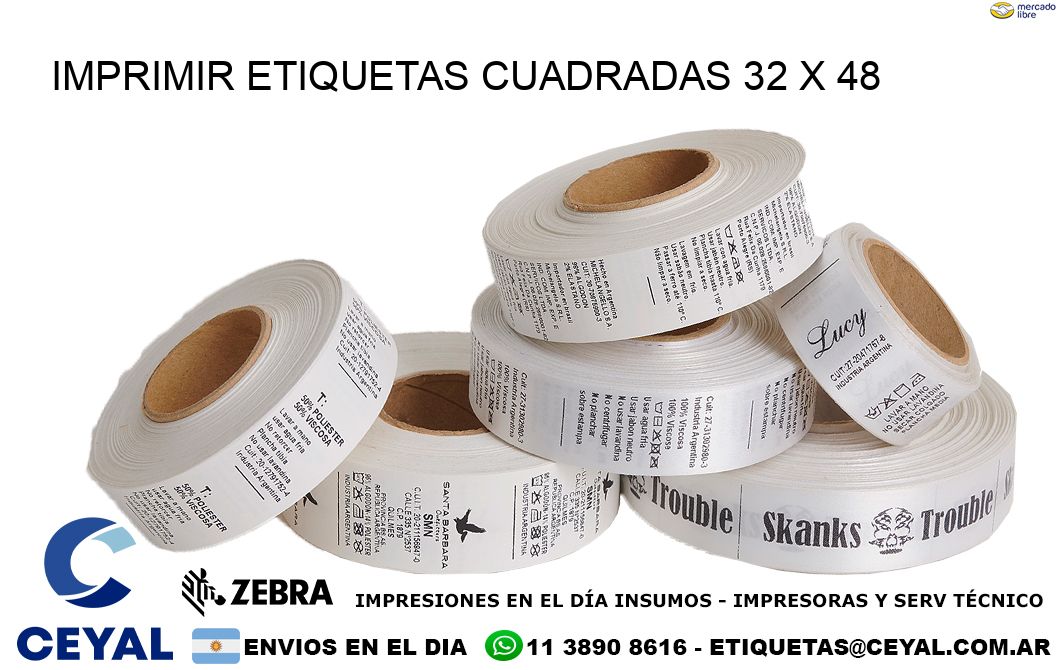 IMPRIMIR ETIQUETAS CUADRADAS 32 x 48