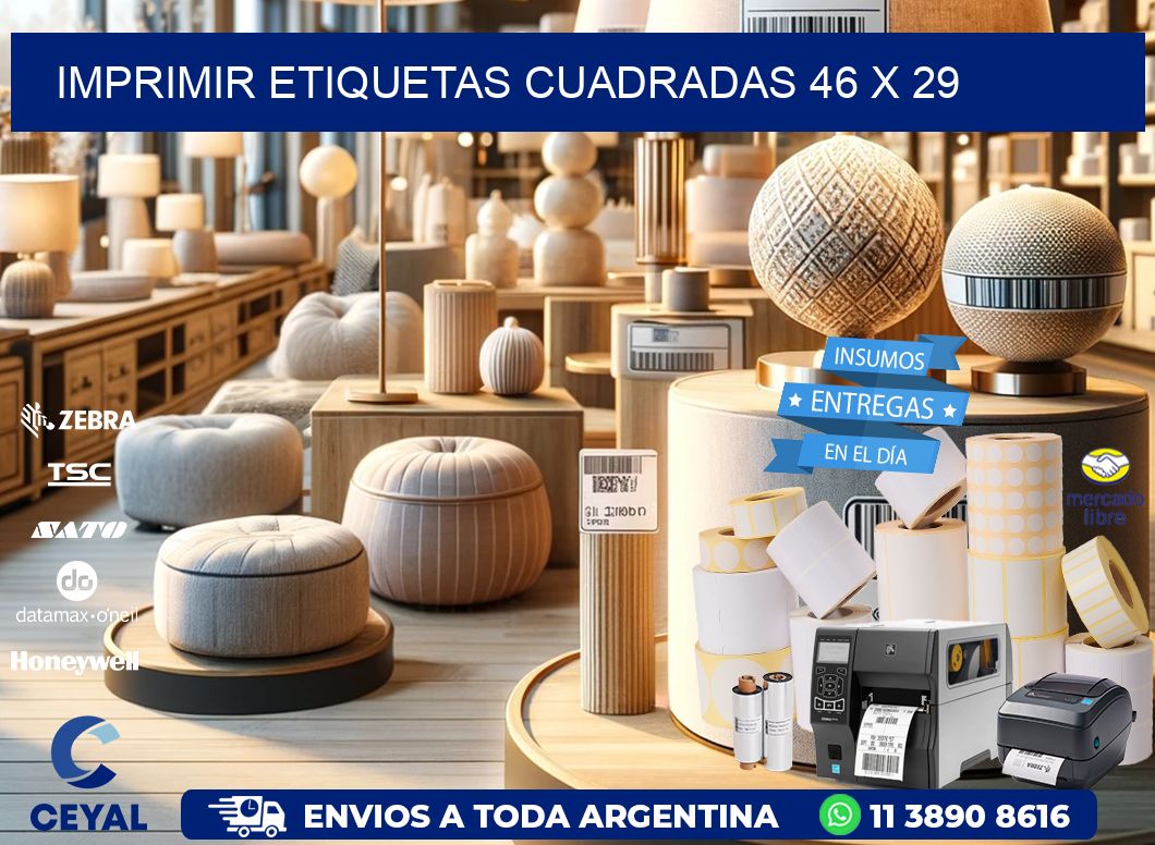 IMPRIMIR ETIQUETAS CUADRADAS 46 x 29