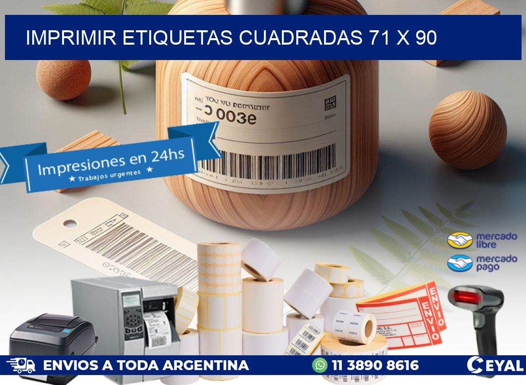 IMPRIMIR ETIQUETAS CUADRADAS 71 x 90