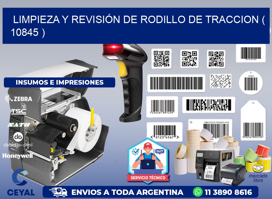 LIMPIEZA Y REVISIÓN DE RODILLO DE TRACCION ( 10845 )