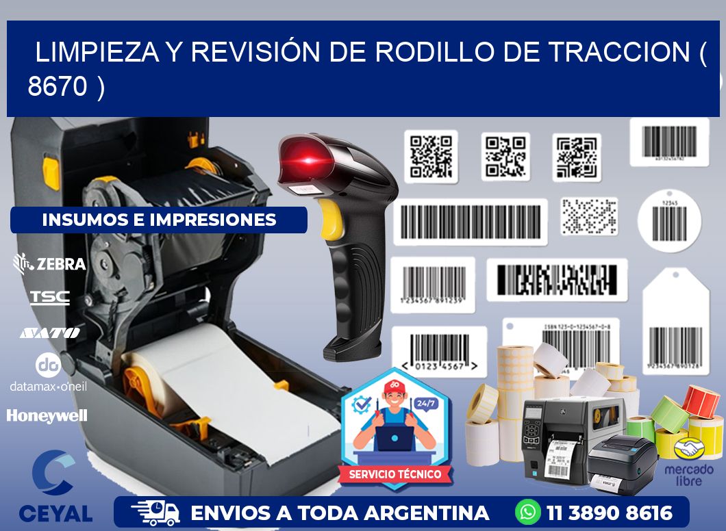 LIMPIEZA Y REVISIÓN DE RODILLO DE TRACCION ( 8670 )