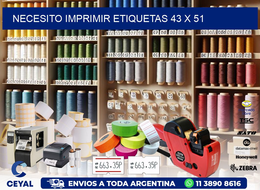 NECESITO IMPRIMIR ETIQUETAS 43 x 51