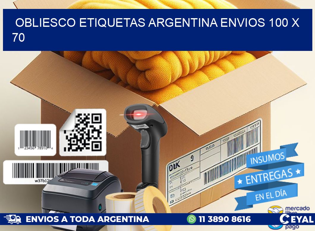OBLIESCO ETIQUETAS ARGENTINA ENVIOS 100 x 70