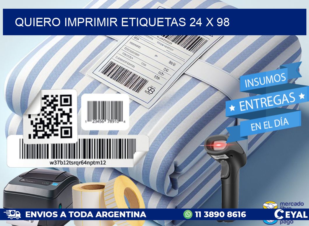 QUIERO IMPRIMIR ETIQUETAS 24 x 98