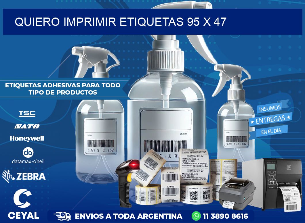 QUIERO IMPRIMIR ETIQUETAS 95 x 47