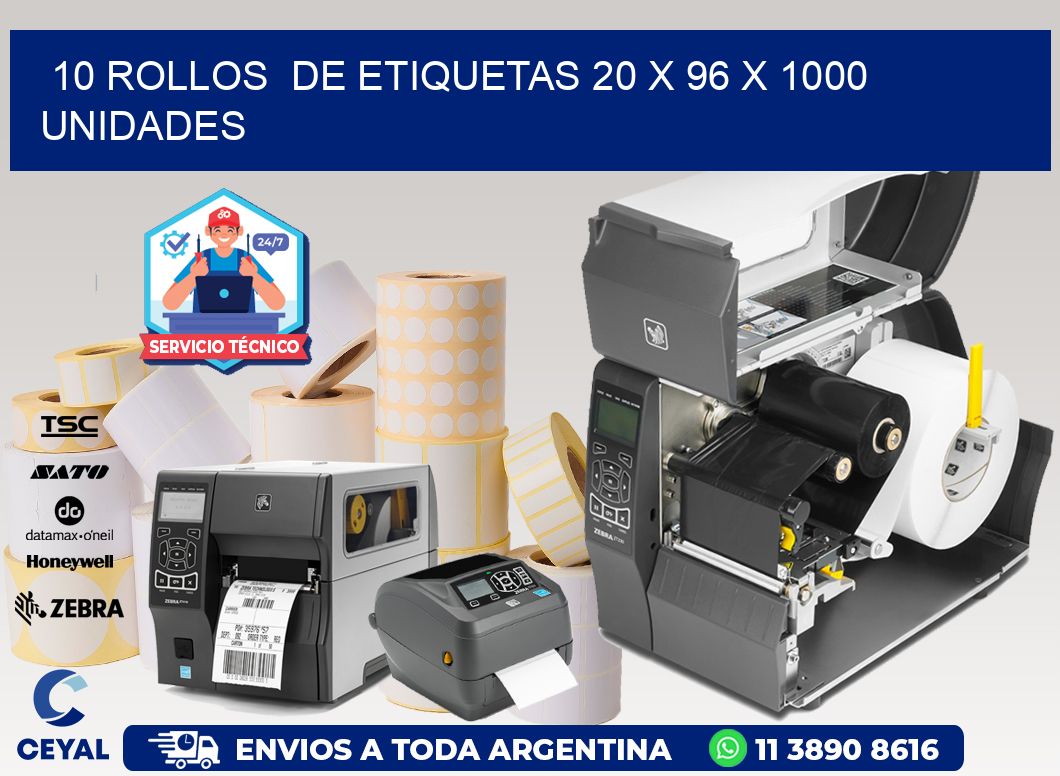 10 ROLLOS DE ETIQUETAS 20 x 96 X 1000 UNIDADES