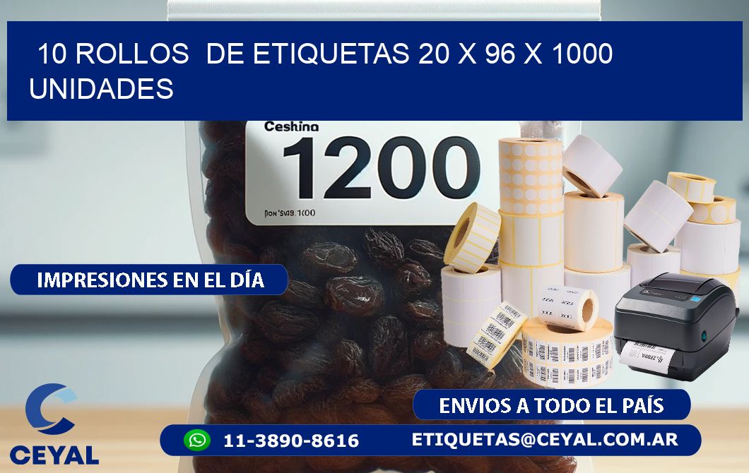 10 ROLLOS DE ETIQUETAS 20 x 96 X 1000 UNIDADES