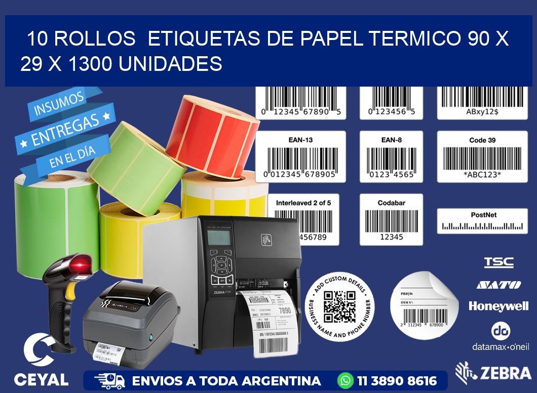 10 ROLLOS ETIQUETAS DE PAPEL TERMICO 90 x 29 X 1300 UNIDADES