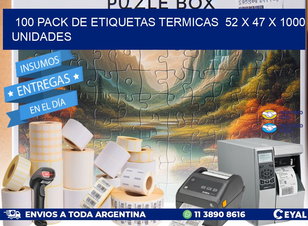 100 PACK DE ETIQUETAS TERMICAS 52 x 47 X 1000 UNIDADES