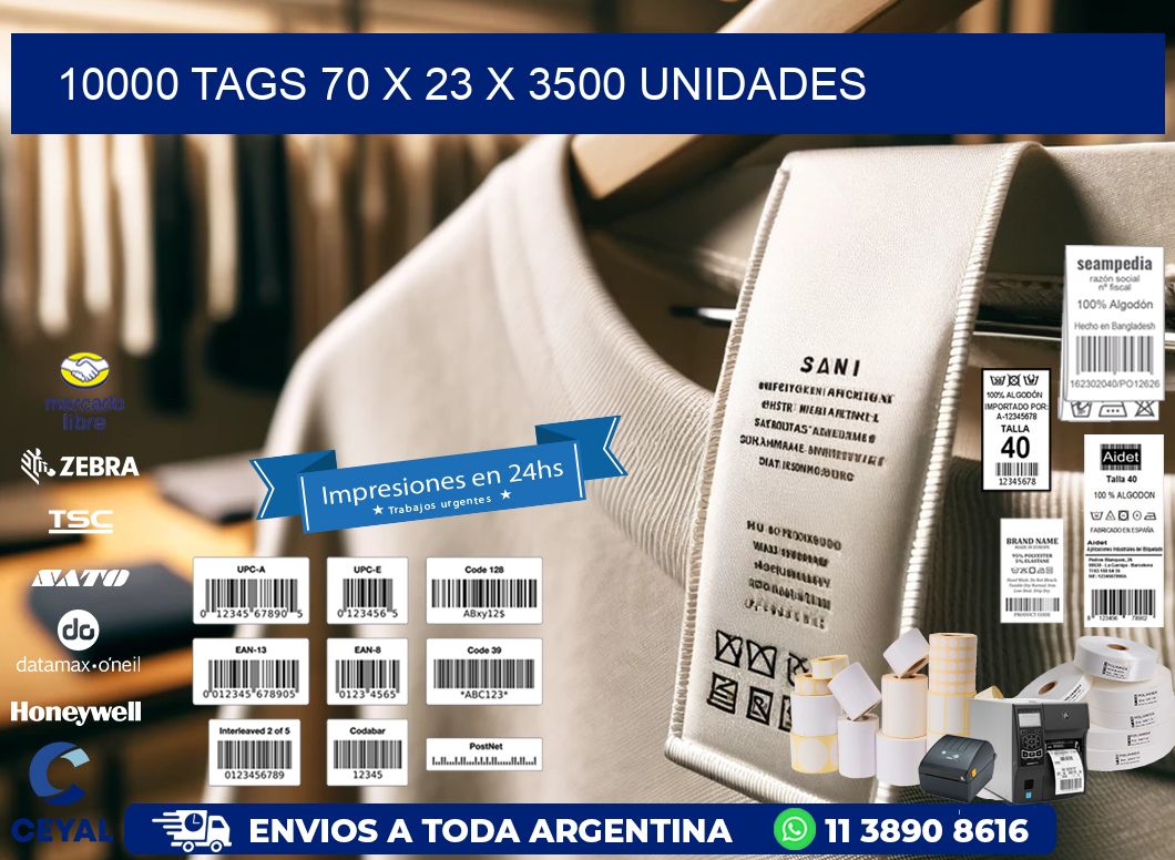 10000 TAGS 70 x 23 X 3500 UNIDADES