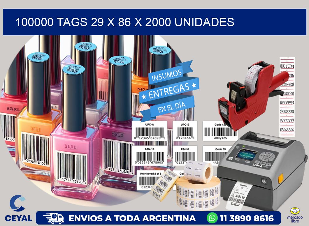 100000 TAGS 29 x 86 X 2000 UNIDADES