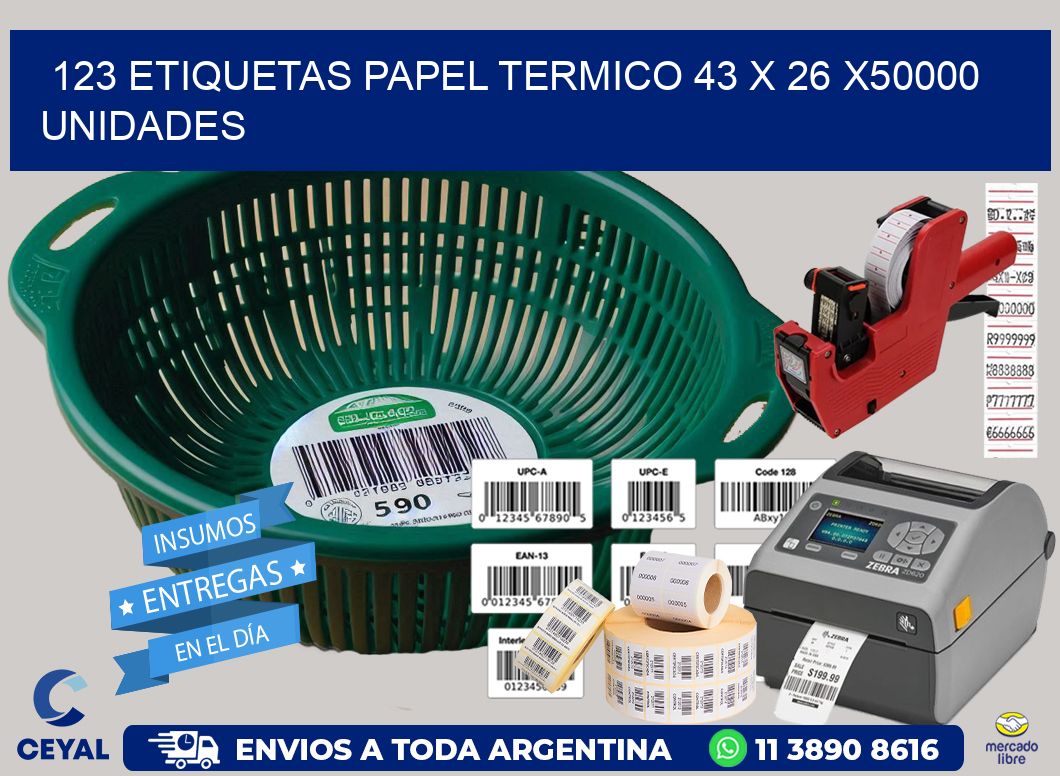 123 ETIQUETAS PAPEL TERMICO 43 x 26 X50000 UNIDADES