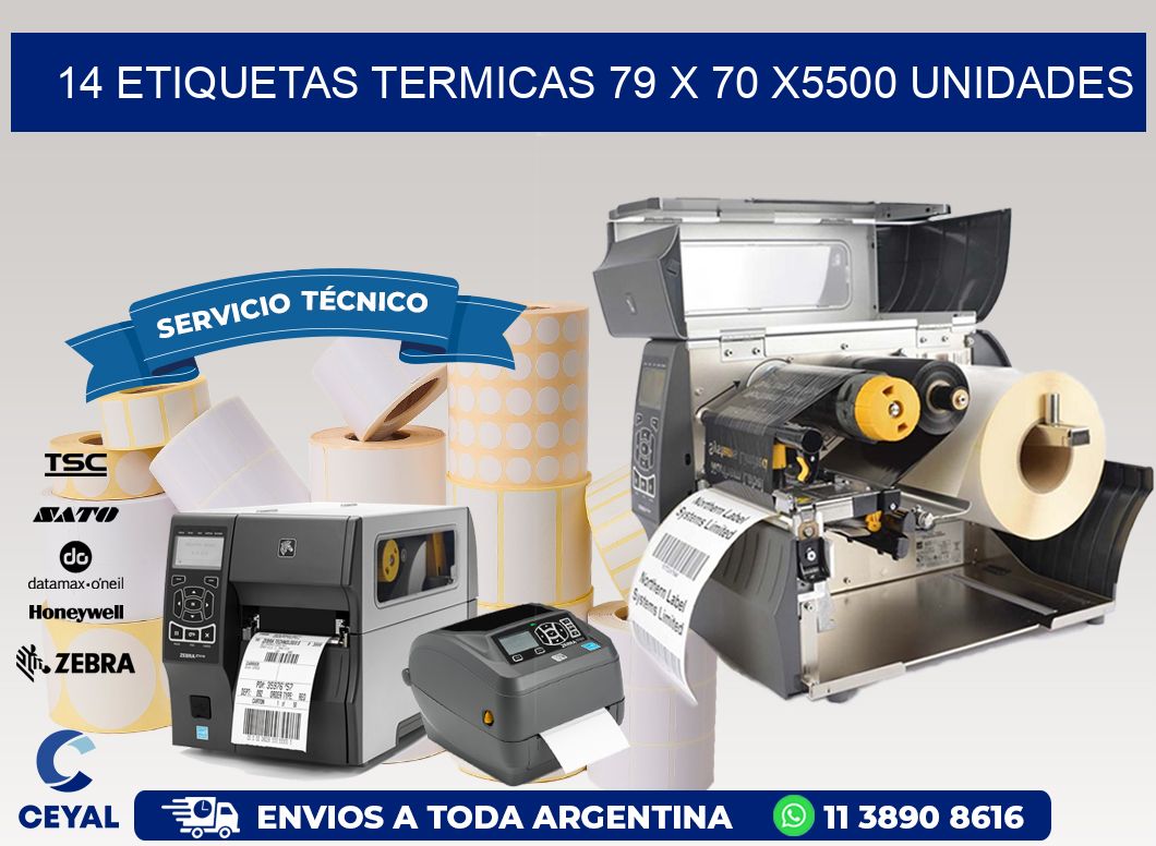 14 ETIQUETAS TERMICAS 79 x 70 X5500 UNIDADES