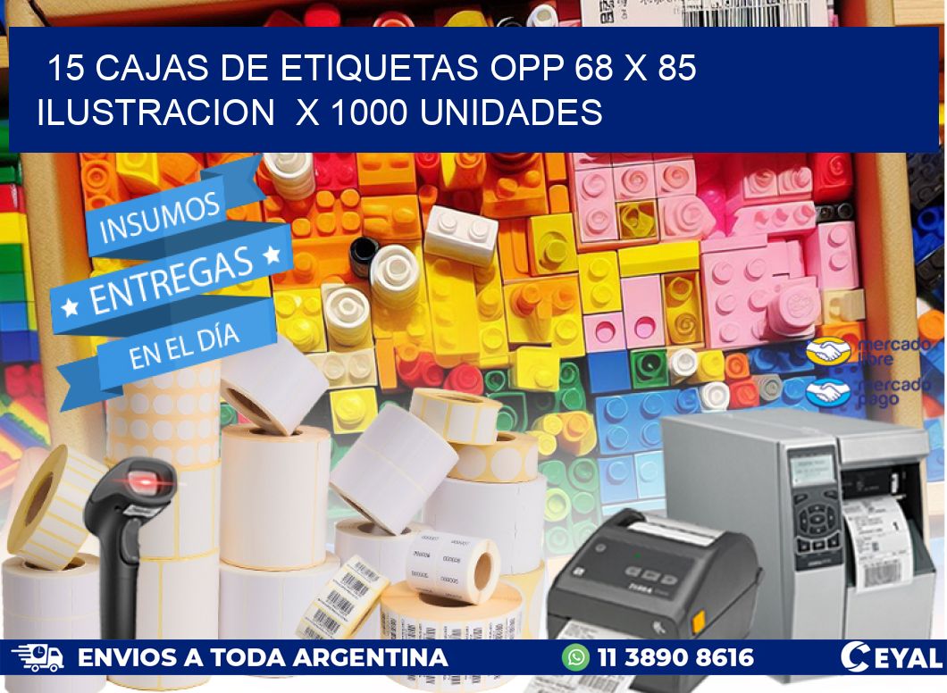 15 CAJAS DE ETIQUETAS OPP 68 x 85 ILUSTRACION X 1000 UNIDADES