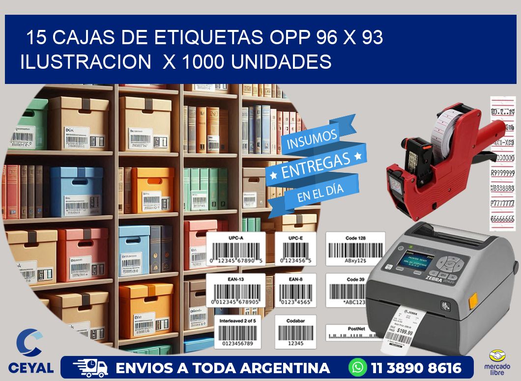 15 CAJAS DE ETIQUETAS OPP 96 x 93 ILUSTRACION X 1000 UNIDADES