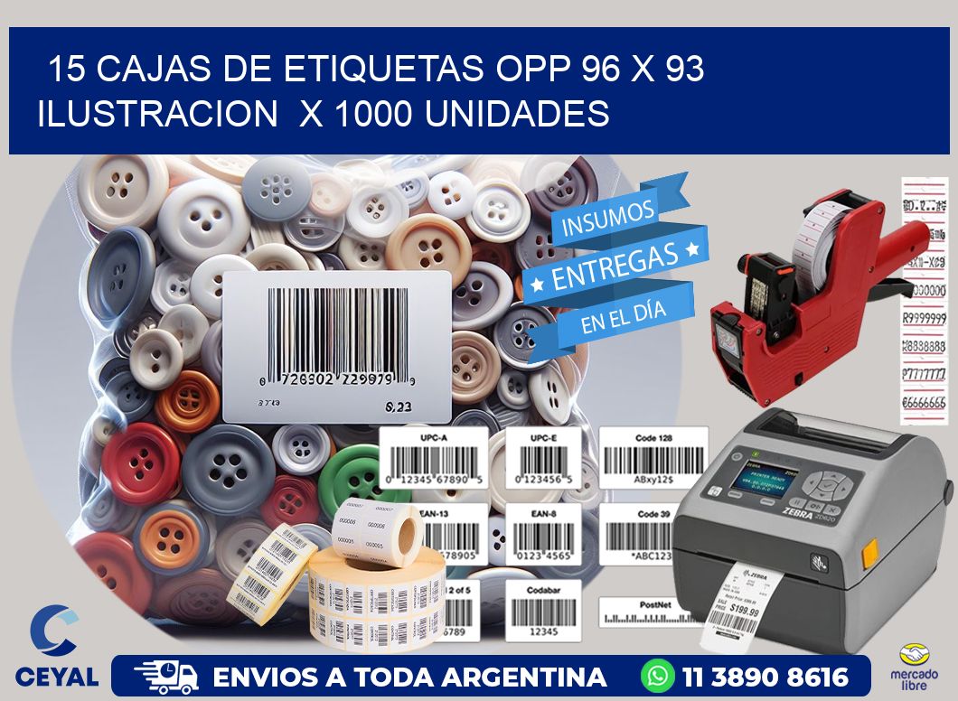 15 CAJAS DE ETIQUETAS OPP 96 x 93 ILUSTRACION X 1000 UNIDADES