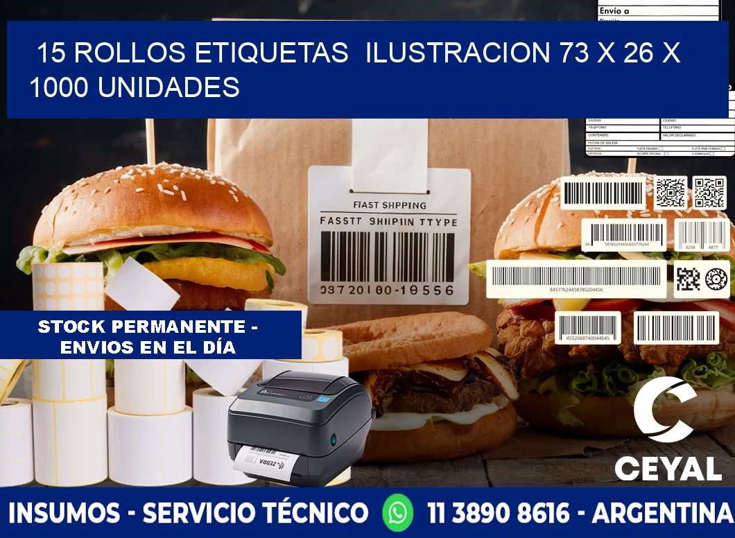 15 ROLLOS ETIQUETAS ILUSTRACION 73 x 26 X 1000 UNIDADES