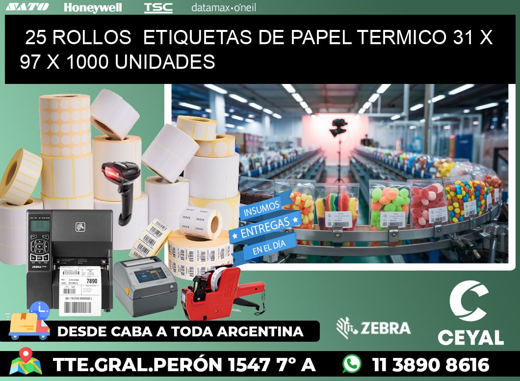 25 ROLLOS ETIQUETAS DE PAPEL TERMICO 31 x 97 X 1000 UNIDADES