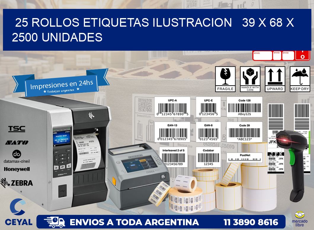 25 ROLLOS ETIQUETAS ILUSTRACION 39 x 68 X 2500 UNIDADES