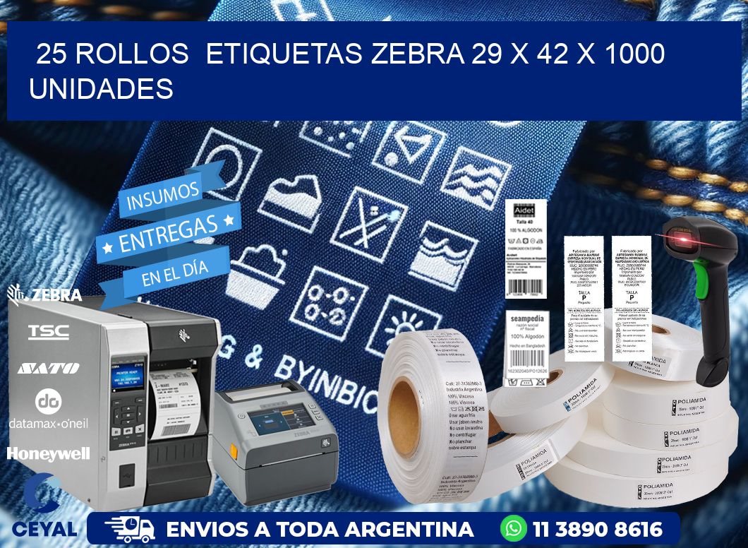 25 ROLLOS ETIQUETAS ZEBRA 29 x 42 X 1000 UNIDADES