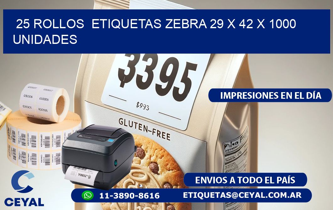 25 ROLLOS ETIQUETAS ZEBRA 29 x 42 X 1000 UNIDADES