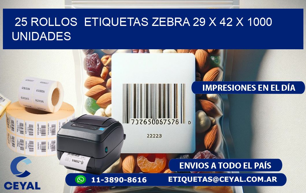 25 ROLLOS ETIQUETAS ZEBRA 29 x 42 X 1000 UNIDADES