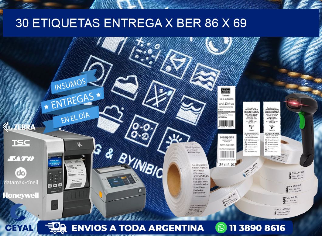 30 ETIQUETAS ENTREGA X BER 86 x 69