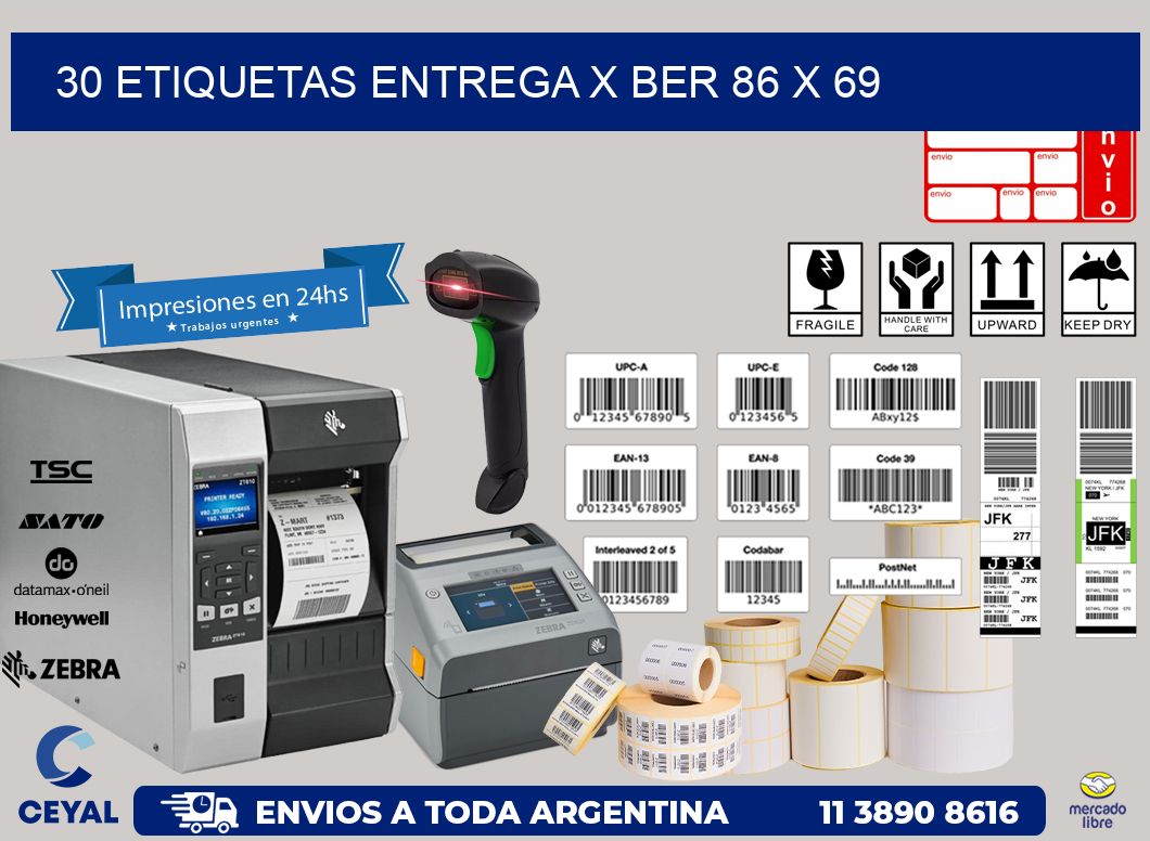 30 ETIQUETAS ENTREGA X BER 86 x 69