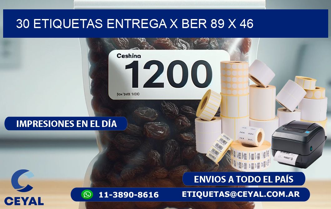 30 ETIQUETAS ENTREGA X BER 89 x 46