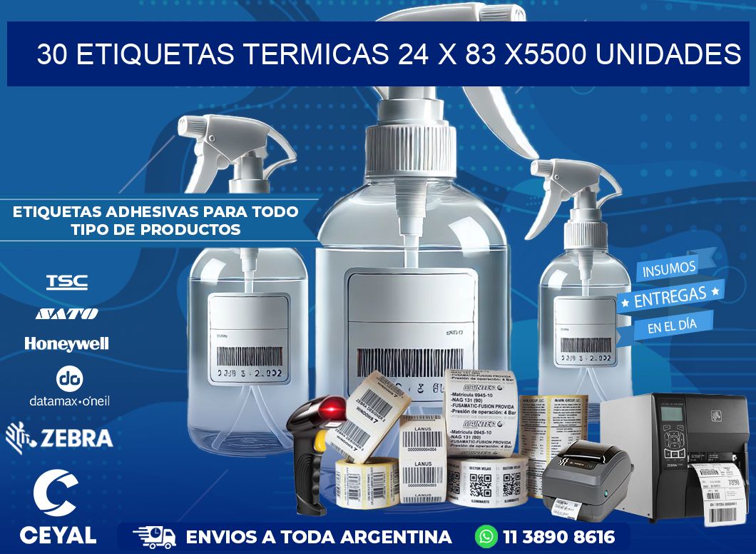 30 ETIQUETAS TERMICAS 24 x 83 X5500 UNIDADES