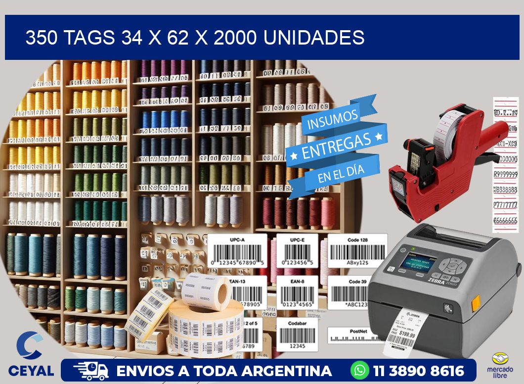 350 TAGS 34 x 62 X 2000 UNIDADES