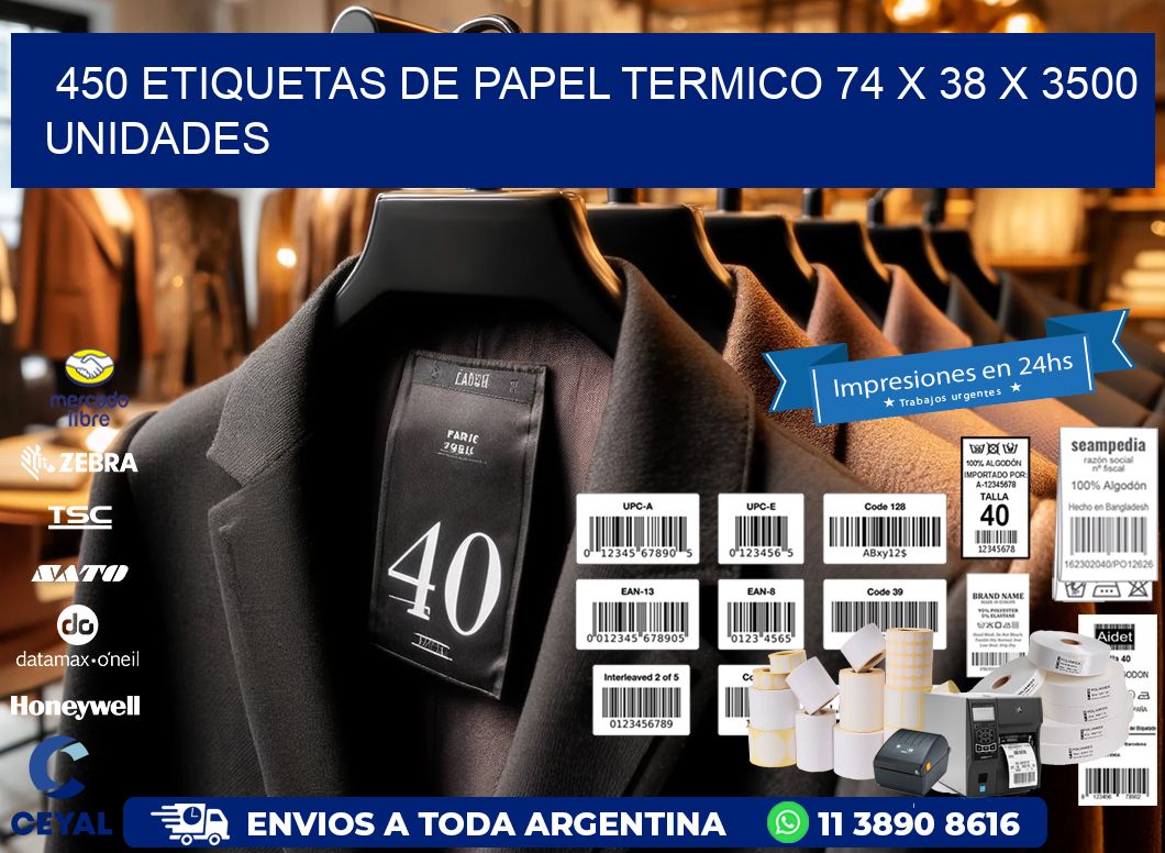 450 ETIQUETAS DE PAPEL TERMICO 74 x 38 X 3500 UNIDADES