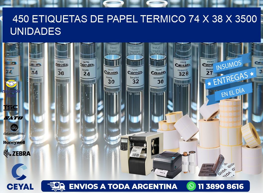 450 ETIQUETAS DE PAPEL TERMICO 74 x 38 X 3500 UNIDADES