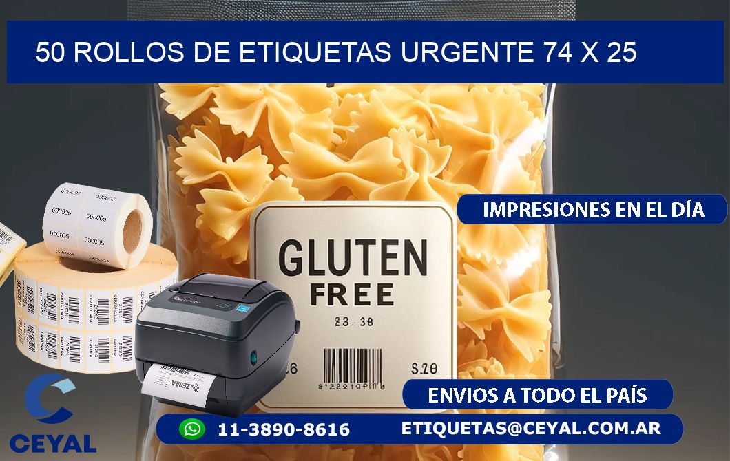 50 ROLLOS DE ETIQUETAS URGENTE 74 x 25