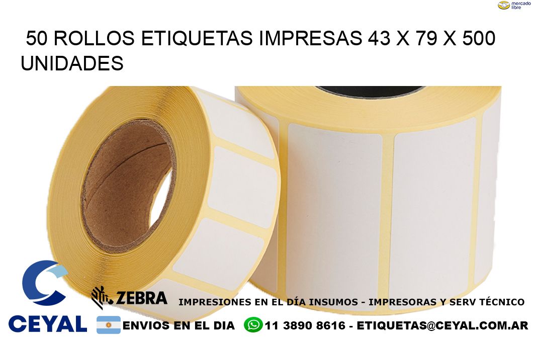 50 ROLLOS ETIQUETAS IMPRESAS 43 x 79 X 500 UNIDADES