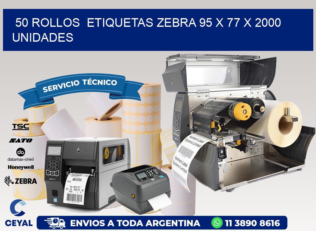 50 ROLLOS ETIQUETAS ZEBRA 95 x 77 X 2000 UNIDADES