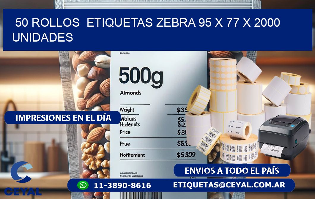 50 ROLLOS ETIQUETAS ZEBRA 95 x 77 X 2000 UNIDADES