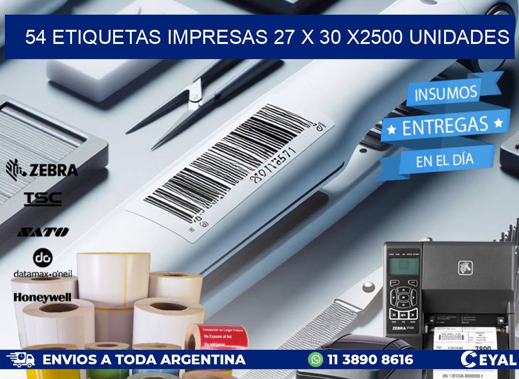 54 ETIQUETAS IMPRESAS 27 x 30 X2500 UNIDADES