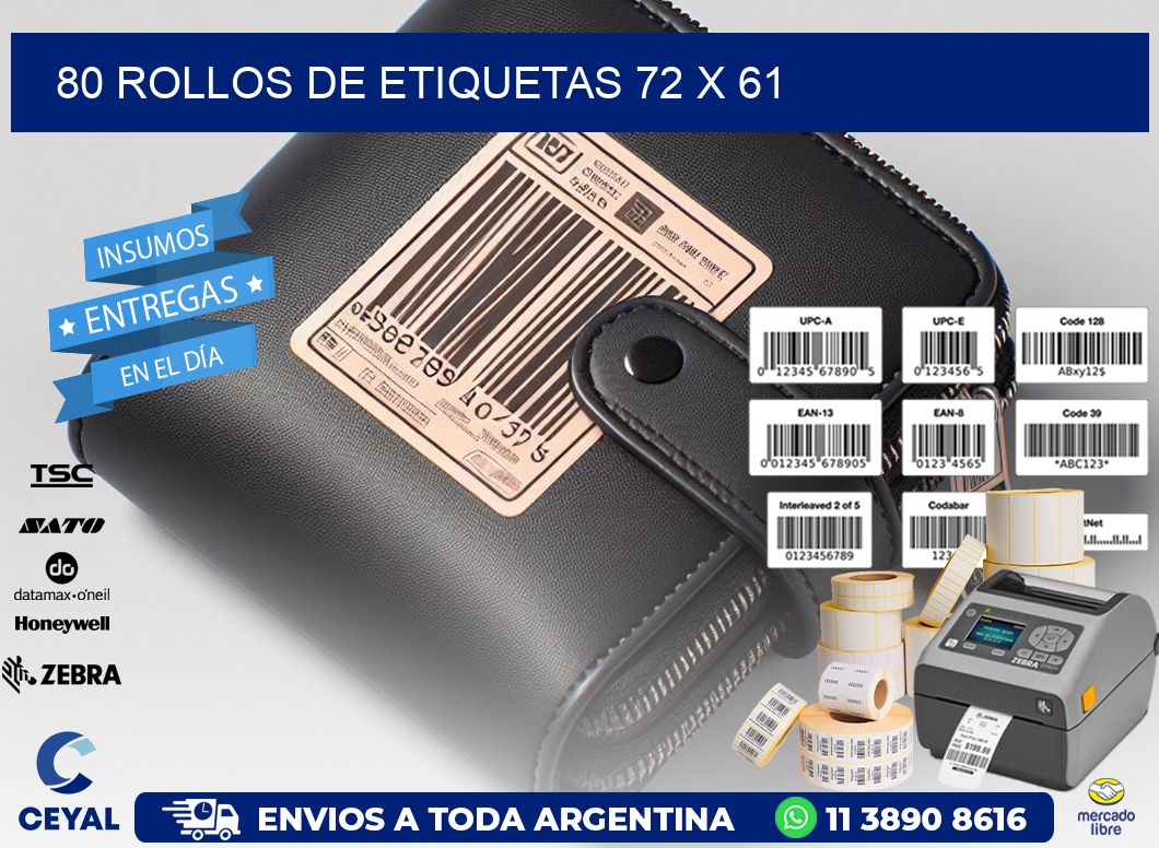80 ROLLOS DE ETIQUETAS 72 x 61