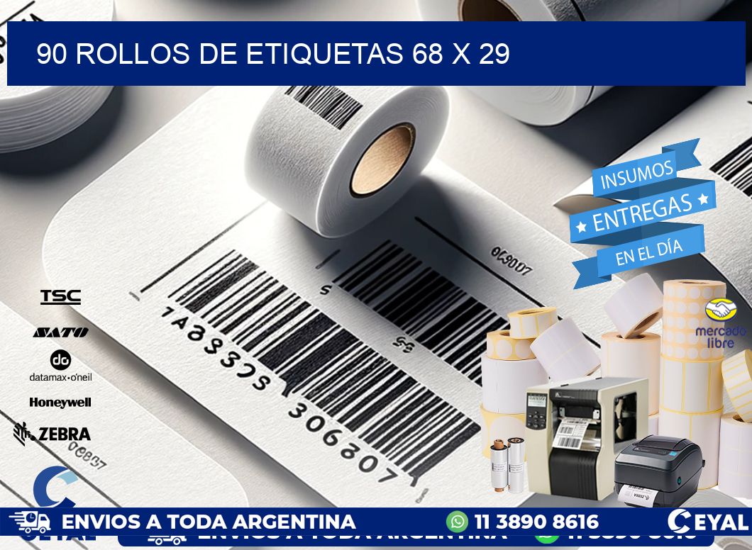 90 ROLLOS DE ETIQUETAS 68 x 29