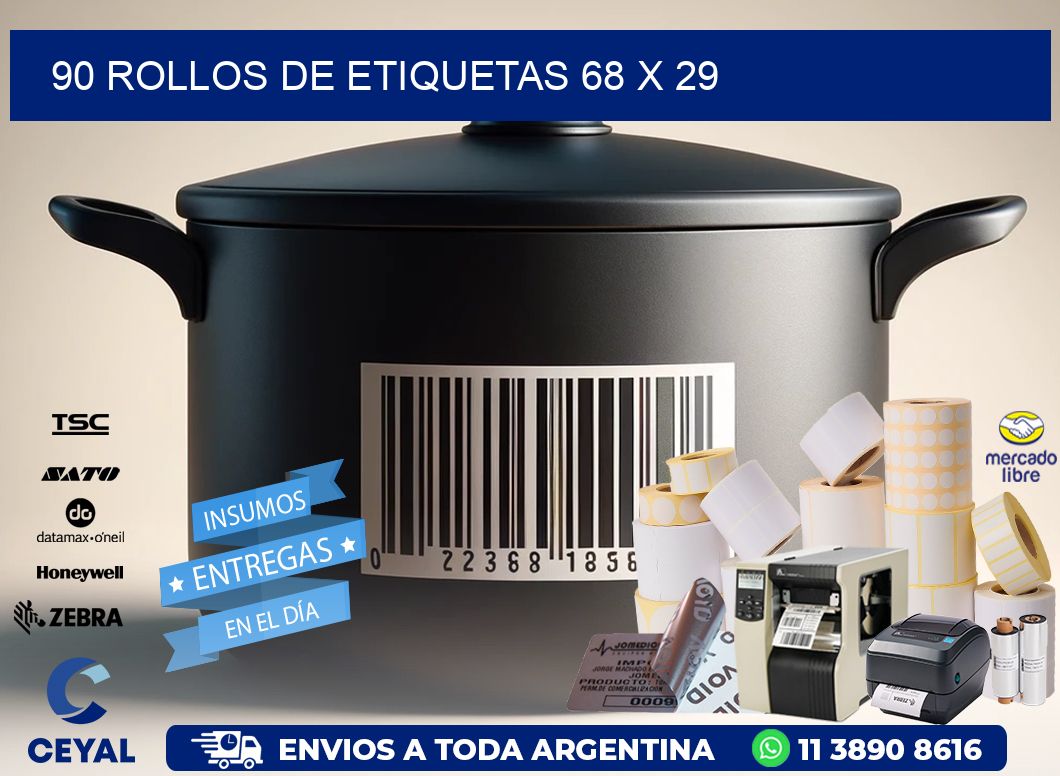 90 ROLLOS DE ETIQUETAS 68 x 29