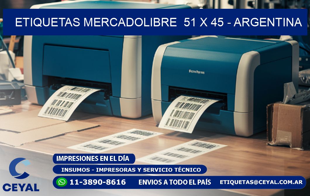 ETIQUETAS MERCADOLIBRE 51 x 45 - ARGENTINA
