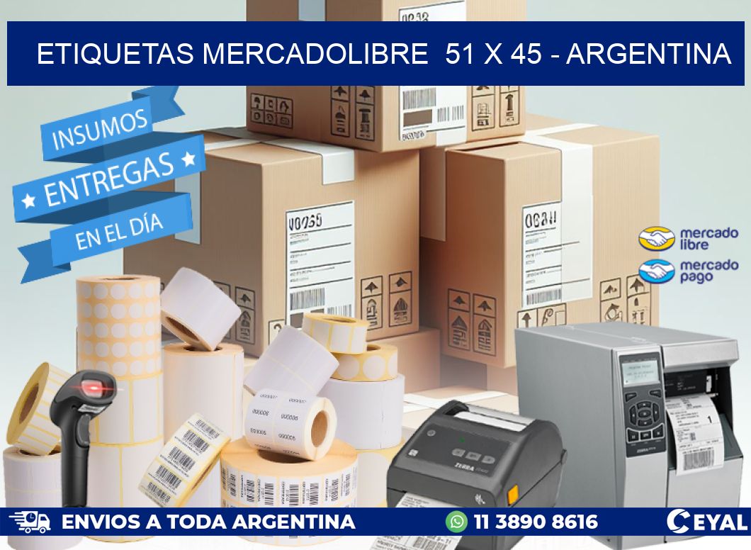 ETIQUETAS MERCADOLIBRE 51 x 45 - ARGENTINA