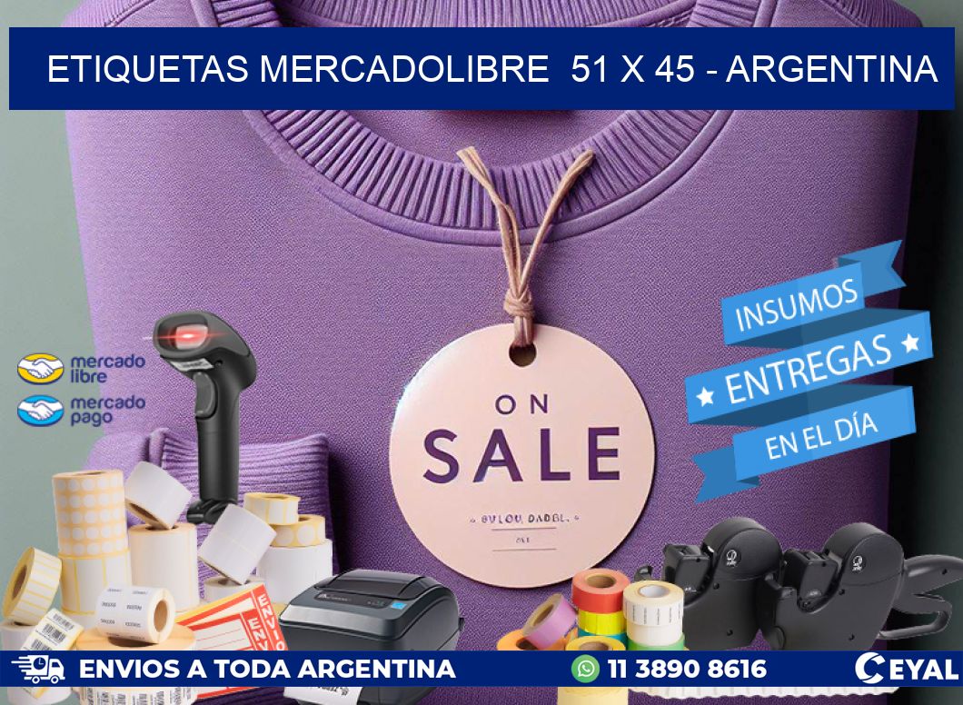 ETIQUETAS MERCADOLIBRE 51 x 45 - ARGENTINA